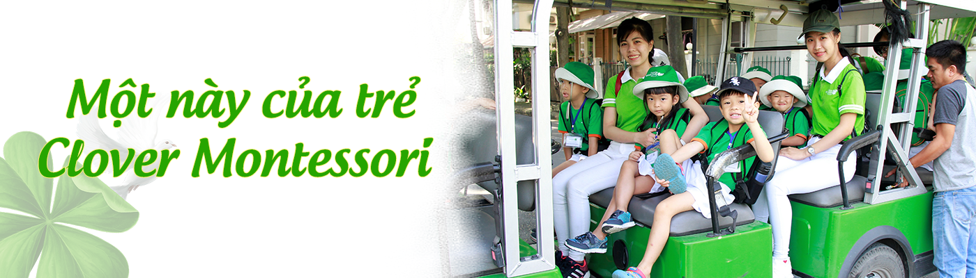 Một ngày của trẻ tại Clover Montessori