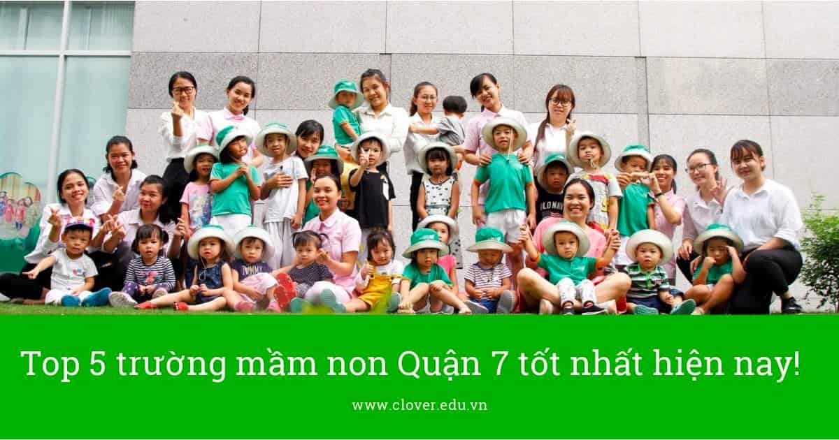 trường mầm non quận 7